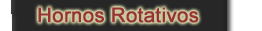 HORNOS ROTATIVOS